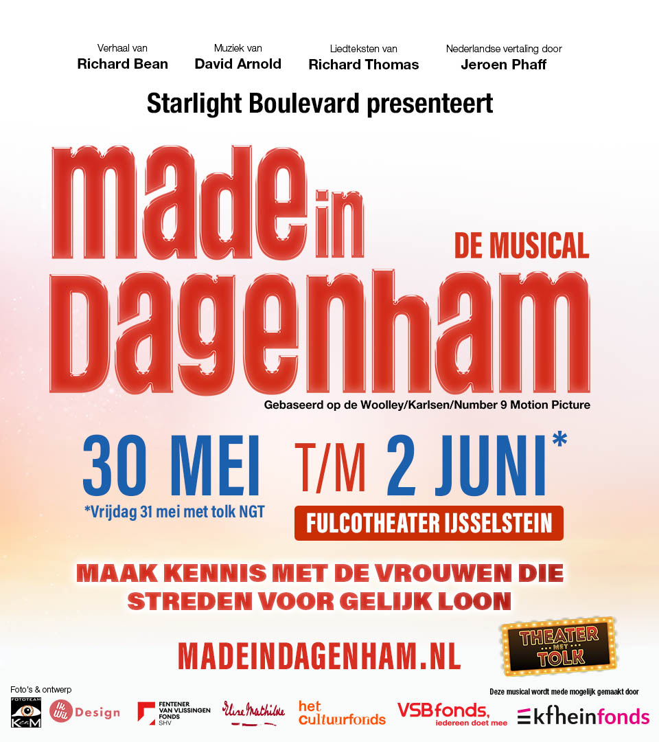Info visual voor Made in Dagenham de musical. 30 mei t/m 2 juni. Fulcotheater IJsselstein.